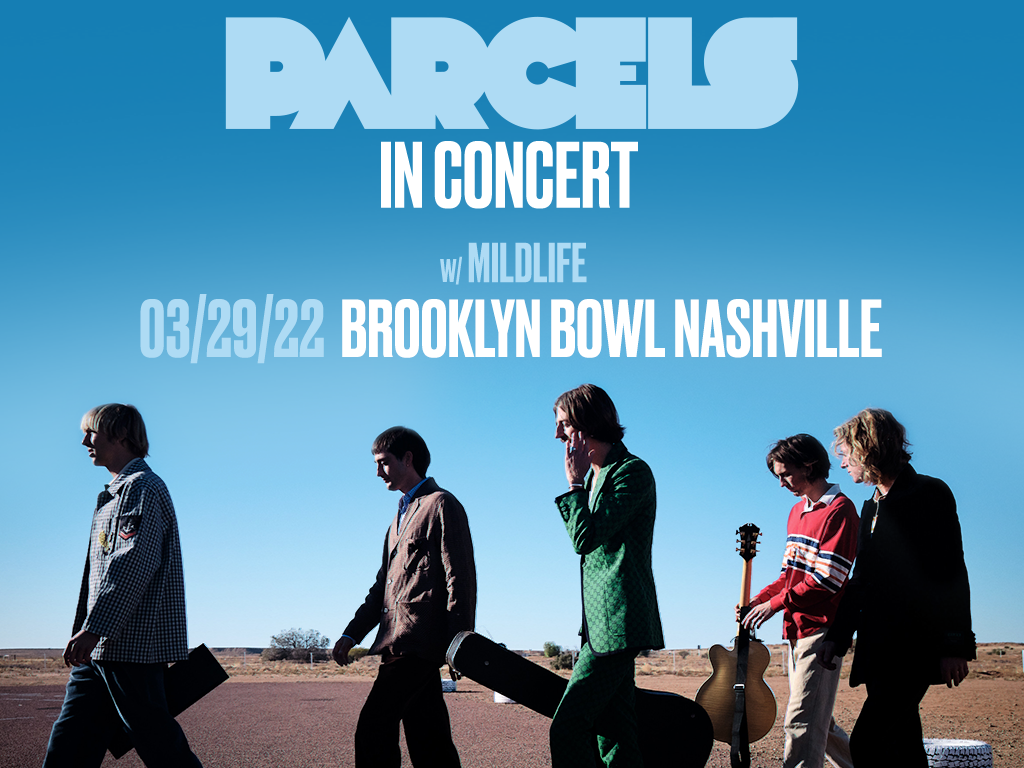 PARCELS In Concert