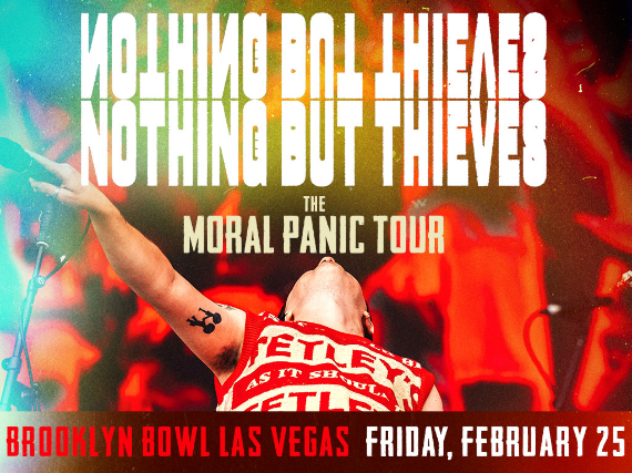 More Info for Nothing But Thieves - The Moral Panic Tour