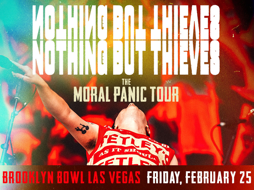 Nothing But Thieves - The Moral Panic Tour