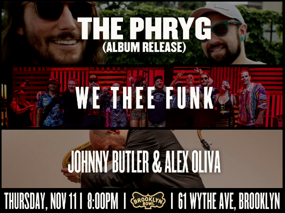 More Info for The Phryg (album release) + We Thee Funk + Johnny Butler & Alex Oliva