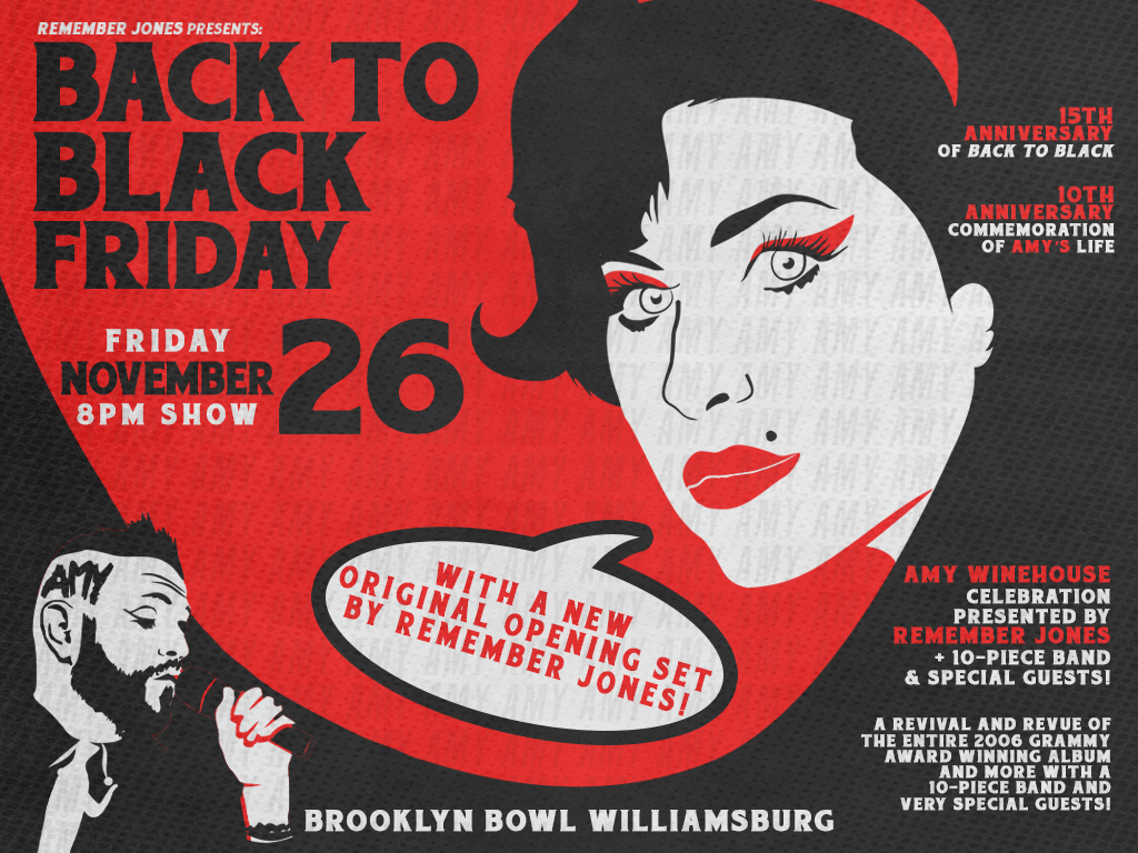 BACK TO BLACK FRIDAY: Amy Winehouse Celebration presented by Remember Jones + 10-piece band & special guests!