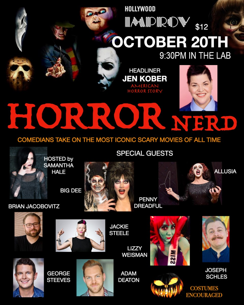 Horror Nerd ft. Samantha Hale, Jen Kober, Jackie Steele, Brian Jacobovitz, George Steeves, Allusia, Joseph Schles, Sophia Zolan, Big Dee, Lizzy Weisman, Penny Dreadful!