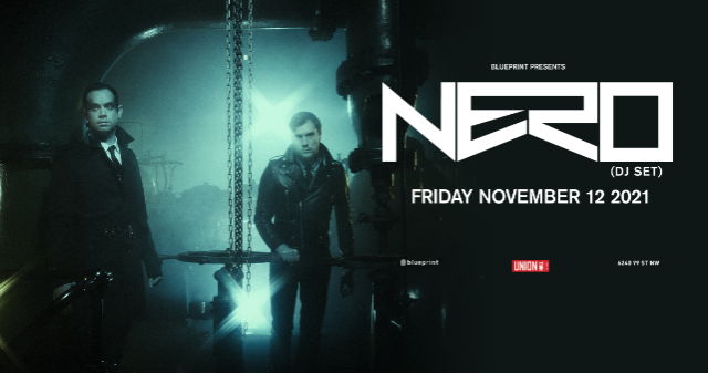 Tickets for Nero | TicketWeb - Union Hall in Edmonton, CA