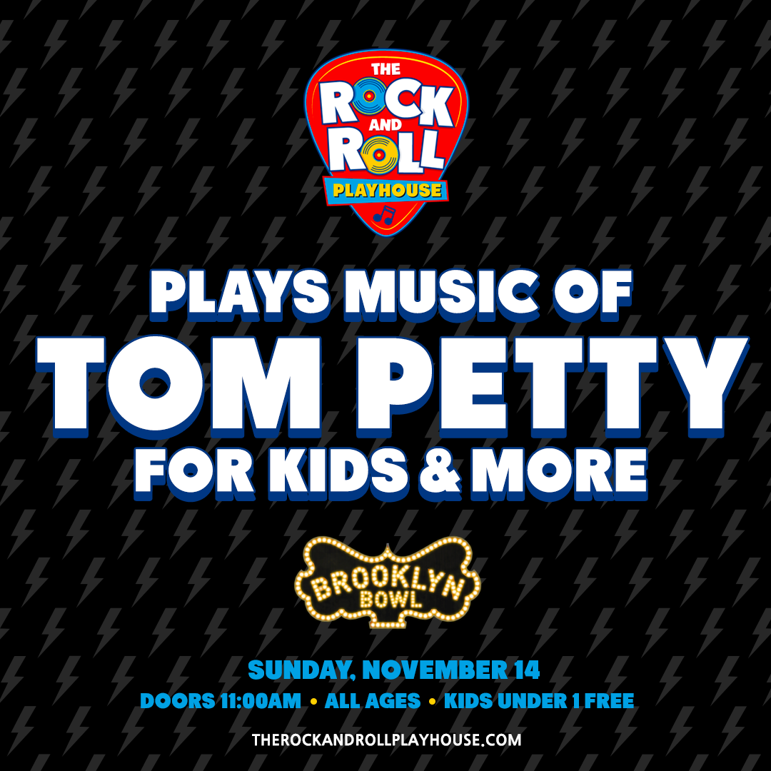 The Rock and Roll Playhouse plays the Music of Tom Petty for Kids and More