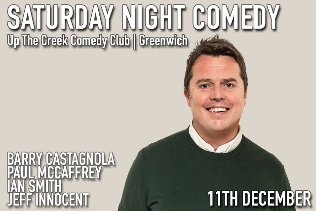 Saturday Night Comedy Sat 11 Dec
