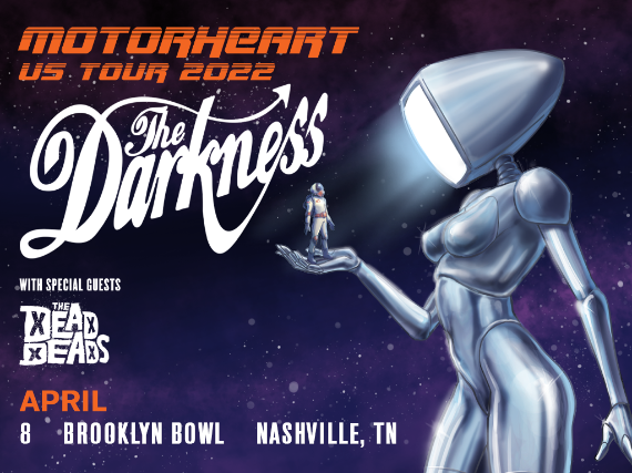 More Info for The Darkness – Motorheart US Tour 2022 with special guests The Dead Deads.