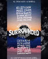 Surrounded with Mike Falzone! ft. Caitlyn Alyn, Keith Johnson, Fatimah Taliah, Pallavi Gunalan, Francesca Fiorentini, Matt Lieb, Matt Dann!