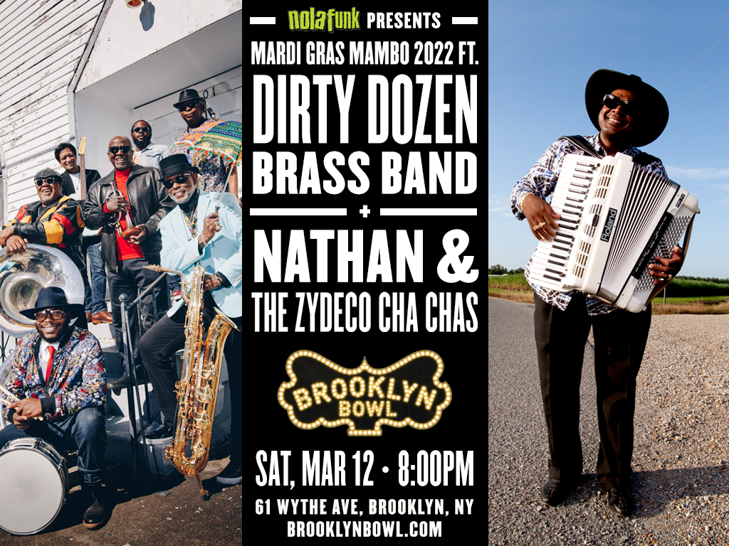 Dirty Dozen Brass Band + Nathan & The Zydeco Cha Chas