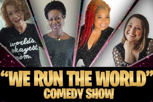 We Run The World Comedy Show