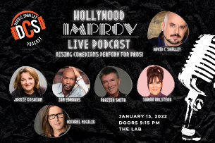 David C. Smalley Live! ft. Jackie Kashian, Ian Edwards, Frazer Smith, Sarah Halstead, Michael Regilio!