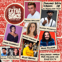 EXTRA SAUCE with Kyle Rehl & Tommy Wakefield ft. Trevor Wallace, Mike Falzone, Audrey Stewart, Niles Abston, Dana Donnelly, Aaron Monte, Sampson McCormick!