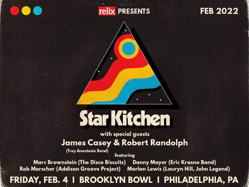 Star Kitchen with special guests James Casey & Robert Randolph