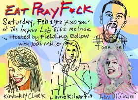 Eat Pray F*ck ft. Fielding Edlow, Tone Bell, Debra DiGiovanni, Laurie Kilmartin, Kimberly Clark, Jodi Miller!