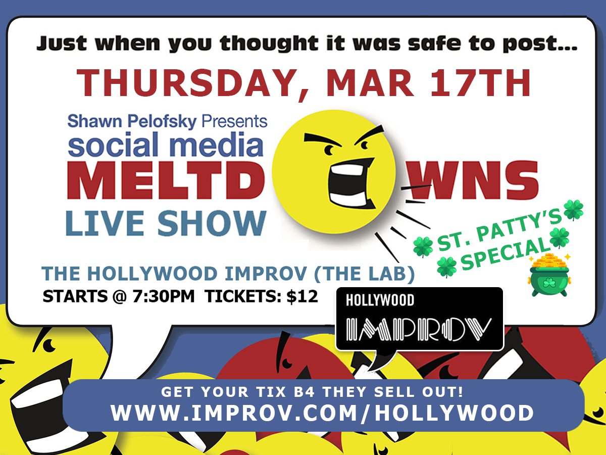 Social Media Meltdowns ft. Shawn Pelofsky, Teddy Margas, Matthew Moore, Tommy Godlove, Angela Hoover, Mary Basmadjian, Scott Blugrind, Sarah Taylor, Kimberly Lewis, Tommy Godlove, & more!