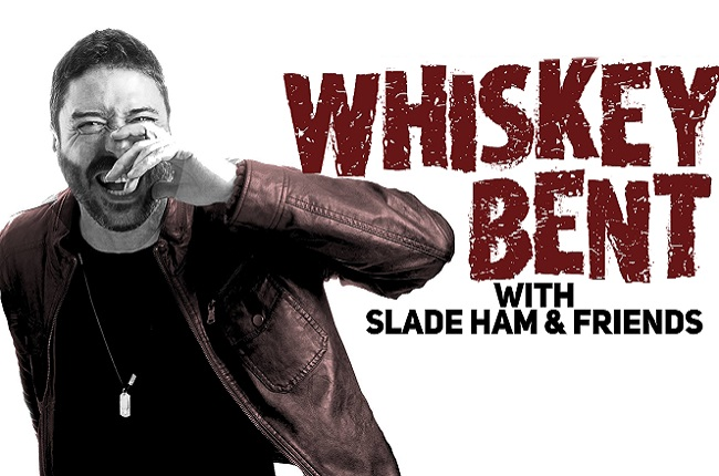 Whiskey Bent w/ Slade Ham & Friends