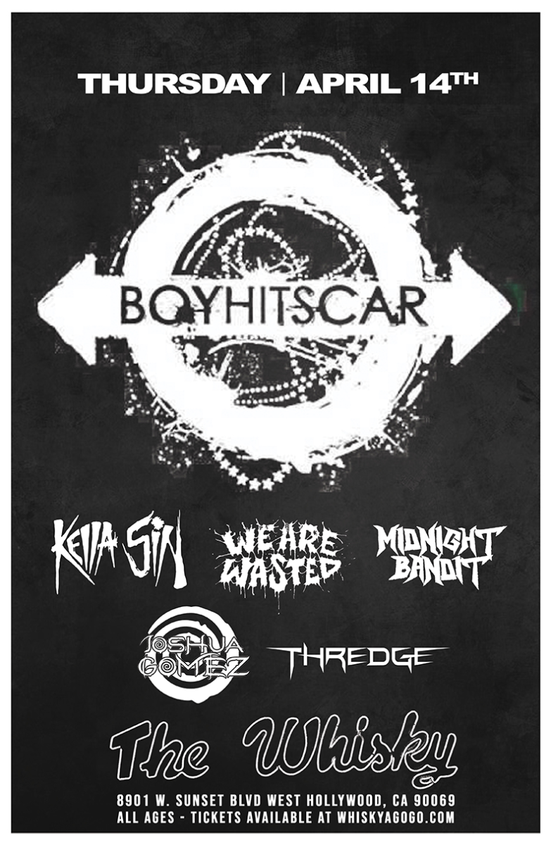 Boy Hits Car, Rawnsley, Midnight Bandit, Thredge, We Are Wasted, Kella Sin, Joshua Gomez