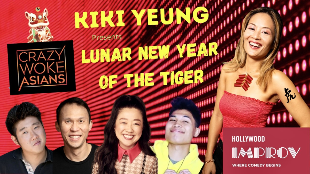 Kiki Yeung presents Crazy Woke Asians: Lunar New Year of the Tiger!
