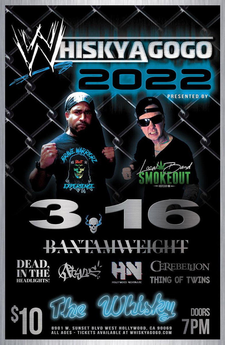 BANTAMWEIGHT, Dead, In The Headlights!, Hollywood Nightmare, Cerebellion, Thing Of Twins, Asylus