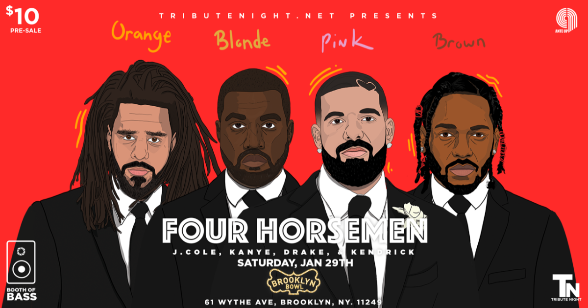 Four Horsemen J. Cole, Kanye, Drake & Kendrick Brooklyn Bowl Four Horsemen J. Cole, Kanye, Drake & Kendrick Brooklyn Bowl