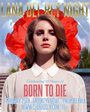 More Info for Lana Del Rey Night