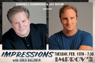 Impressions with Darrell Hammond, Jay Mohr, and Greg Baldwin