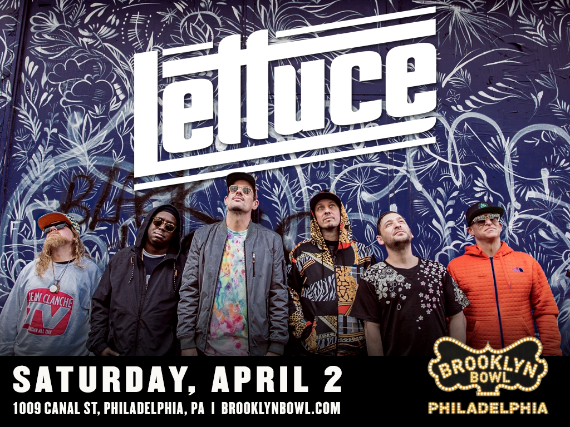 More Info for Lettuce (4/2/22) VIP Lane For Up To 8 People! - NOT VALID WITHOUT PURCHASE OF TICKETS TO LETTUCE ON 4/2/22