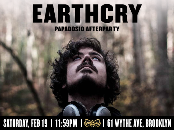 More Info for EarthCry: Papadosio Afterparty