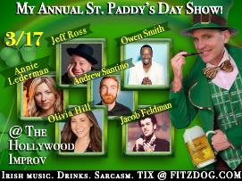 Greg Fitzsimmons' Annual St. Patrick's Day Show ft. Jeff Ross, Whitney Cummings, Annie Lederman, Owen Smith, Olivia Hill, Jacob Feldman!