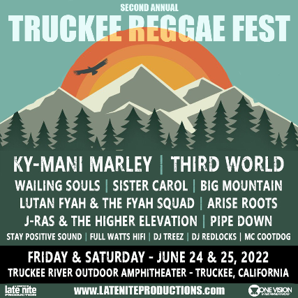 Truckee Reggae Fest 2022 - Day 2