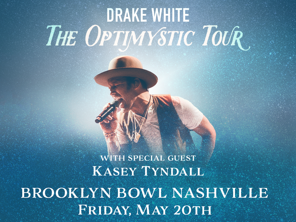 Drake White - The OPTIMYSTIC Tour