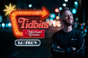 Tidbits with Michael Evans ft. Rachel Wolfson, Mike Turner, Bruce Gray, Felicia Michaels, Mat Edgar and JF Harris!