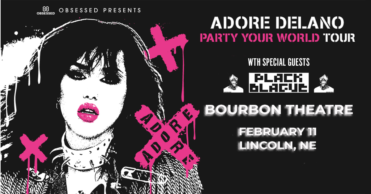 Adore Delano Party Your World 2023 US Tour w/ Plack Blague