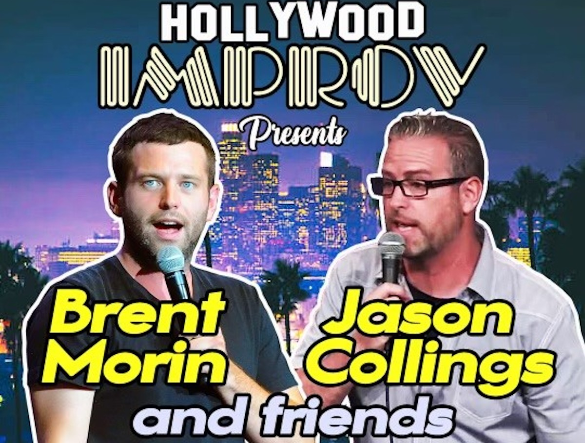 Brent Morin, Jason Collings & Friends ft. Tony Rock, Renee Percy, Will Burkart, Jordan Conley!
