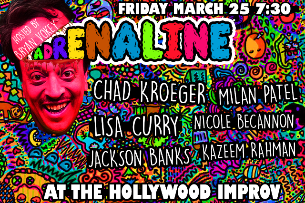 Adrenaline ft. Bryan Vokey, Chad Kroeger, Lisa Curry, Milan Patel, Nicole Becannon, Kazeem Rahman, Jackson Banks!