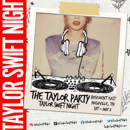 Tickets For The Taylor Party Taylor Swift Night Ticketweb The Basement East In Nashville Us Tickets For The Taylor Party Taylor Swift Night Ticketweb The Basement East In Nashville Us