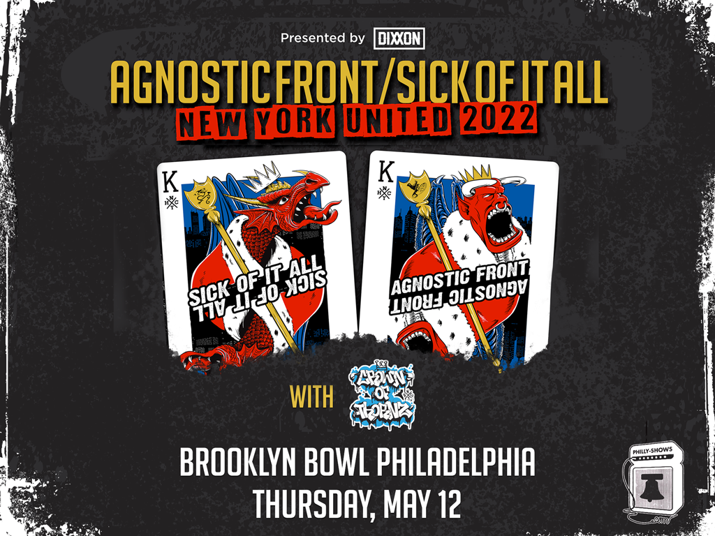 Agnostic Front + Sick of it All: New York United 2022