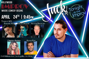 Jack Jr. & Friends ft. Adam Ray, Steven Ho, Cristela Alonzo, Mark Hayes, Butch Bradley, Johnny Mitchell and more TBA!