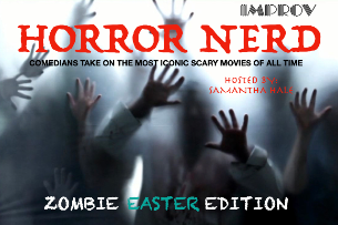Horror Nerd: Zombie Easter ft. Samantha Hale, Sarah Taylor, Bee Gutierrez, Joseph Schles, Sophie Spiers, Allusia, Raneir Pollard, Jazzy Byner, Angela Dirksen, Tom Dolby, Pandora Boxx, Franqi French!