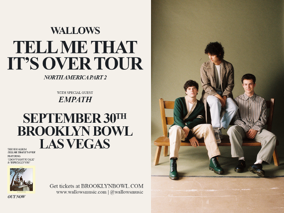 More Info for Wallows - Tell Me That It's Over Tour