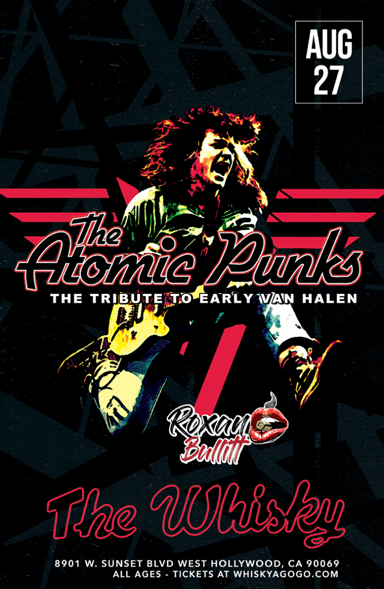 The Atomic Punks - Van Halen Tribute, Hannah Cutt, Roxan Bullitt, Gordo, The Stellar Bandits
