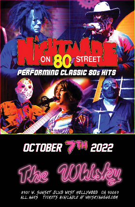 A Nightmare on 80's Street at Whisky A Go Go