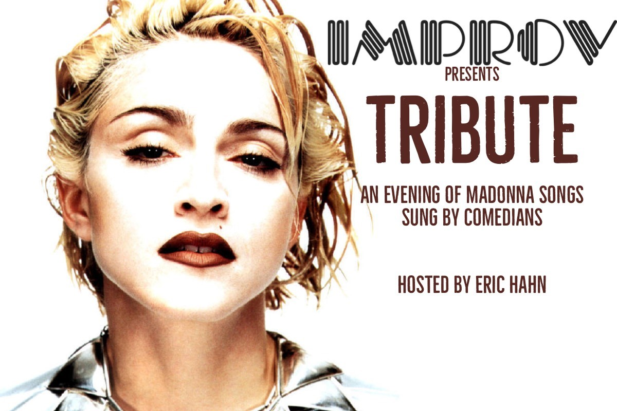 Tribute to Madonna ft. Eric Hahn, Ali Lu, Valerie Tosi, LeeAnn Tooker, Avra Friedman, Tom Whalen!