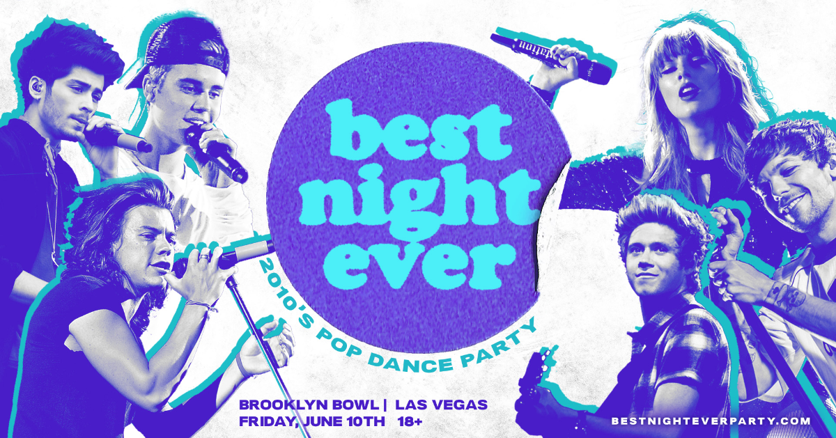 Best Night Ever - 2010's Pop Dance Party
