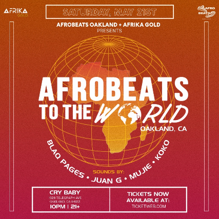 Afrobeats To The World (Oakland) at Crybaby
