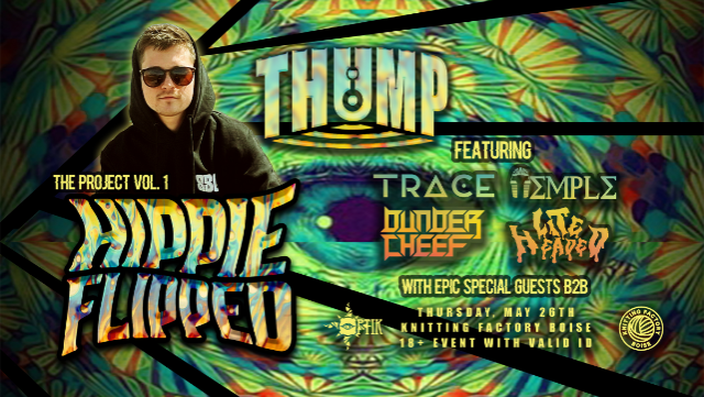 THUMP - The Project Vol. 1 Featuring Hippie Flipped - Boise, ID 83702