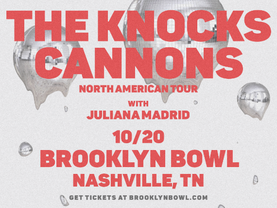 More Info for The Knocks x Cannons