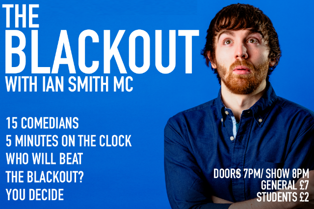 The Blackout Thu 26 May