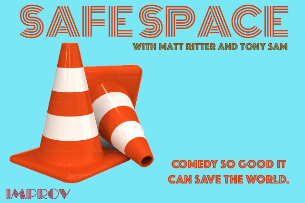 Safe Space ft. Luke Null, Leah Bonnema, MK Paulsen, Joe Bartnick, Matt Ritter, Tony Sam, Kevin Shea, Josh Nasar and more TBA!