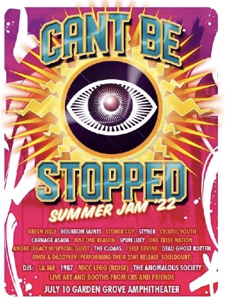 CAN'T BE STOPPED SUMMER JAM '22 w/ Green Jelly