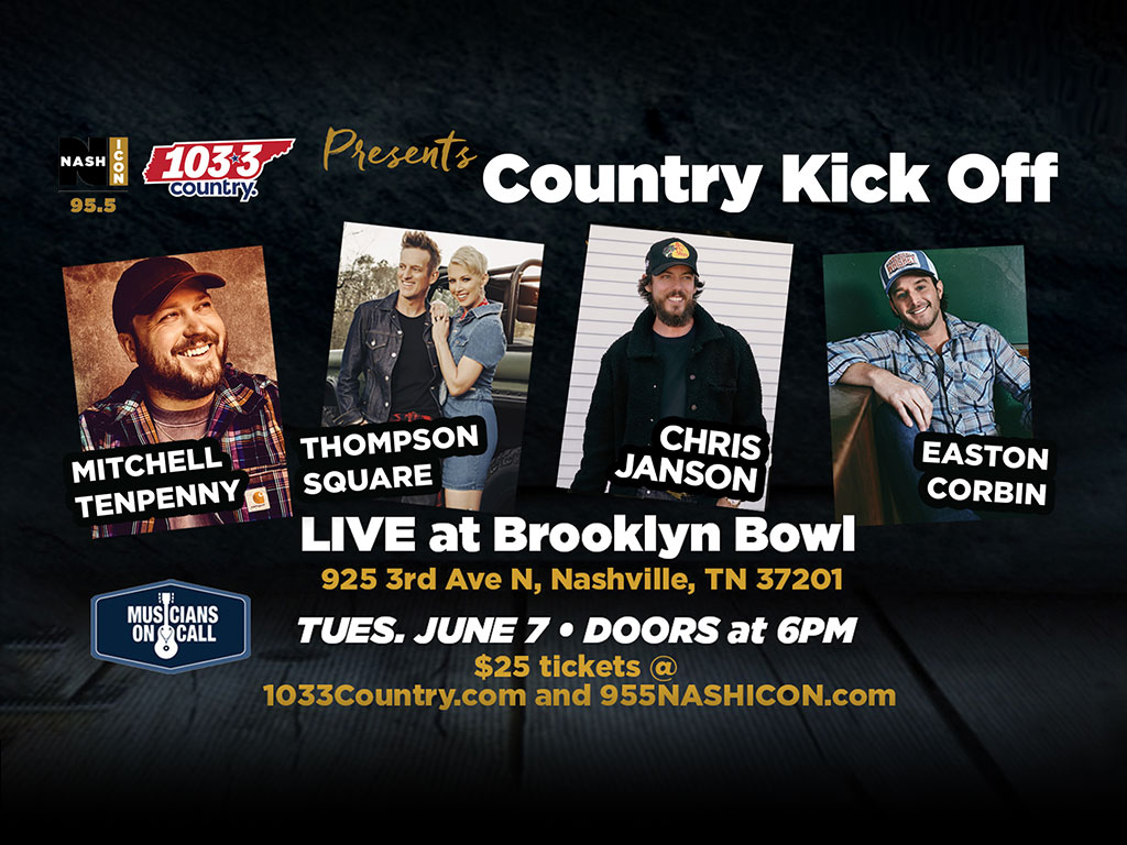 Country Kick-Off with Mitchell Tenpenny, Chris Janson, Thompson Square & Easton Corbin